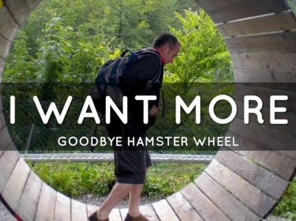 Create a more fulfilling life off of the hamster wheel