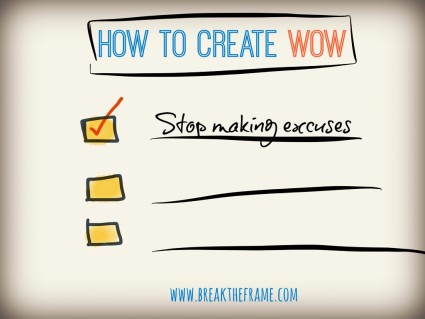 Make the Leap from Excuses to Action