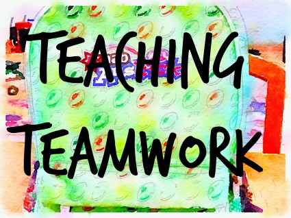 How can you teach teamwork?