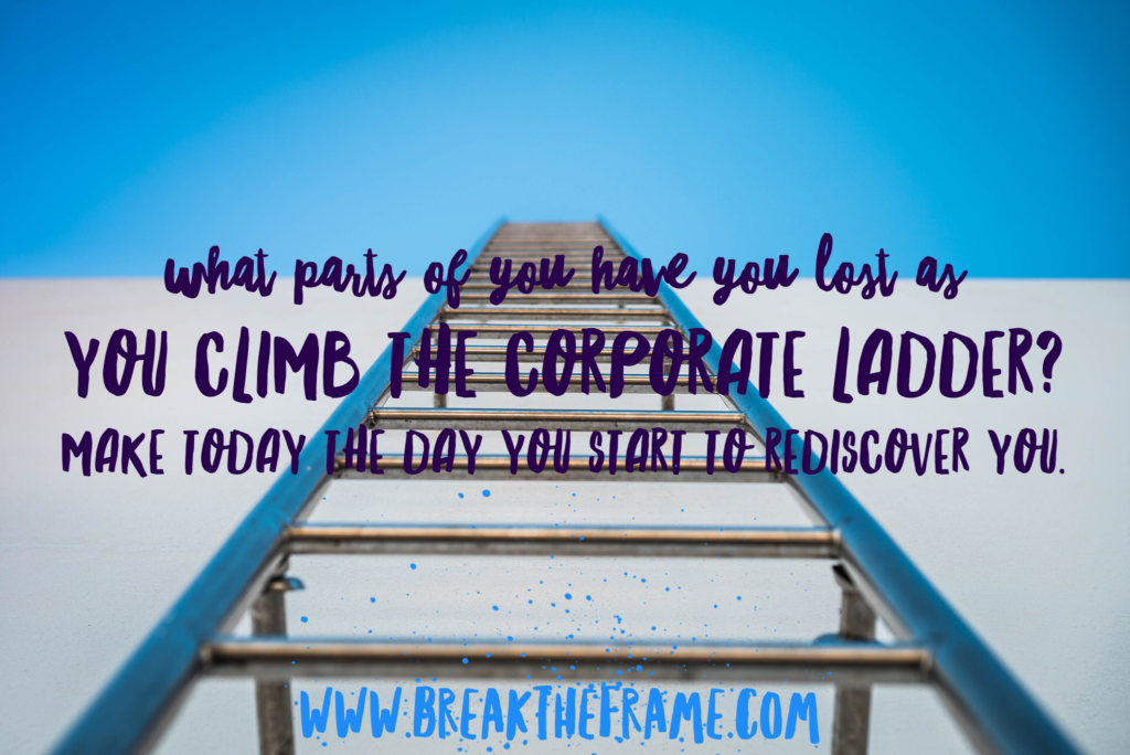 climb the corporate ladder
