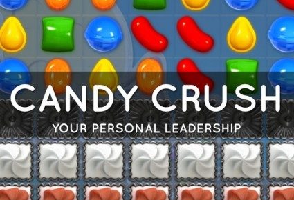 Leadership Lessons from Candy Crush