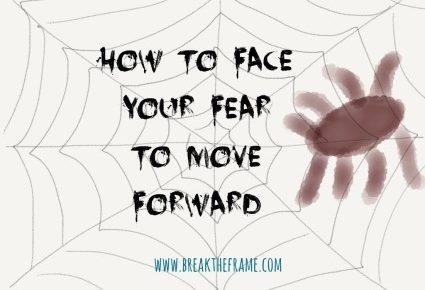 How to Move Forward Even When Paralyzed by Fear
