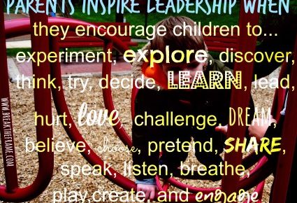 Parent's Guide to Leadership - How to Inspire Leadership in Children
