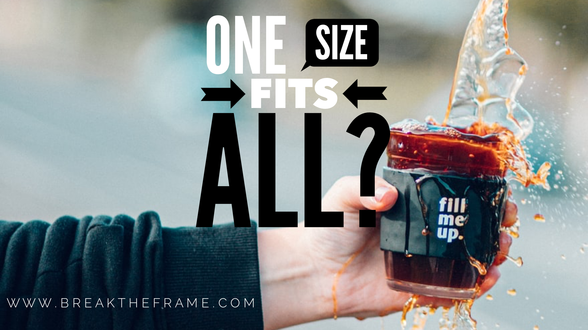 How to Avoid the One Size Fits All Solution Fail