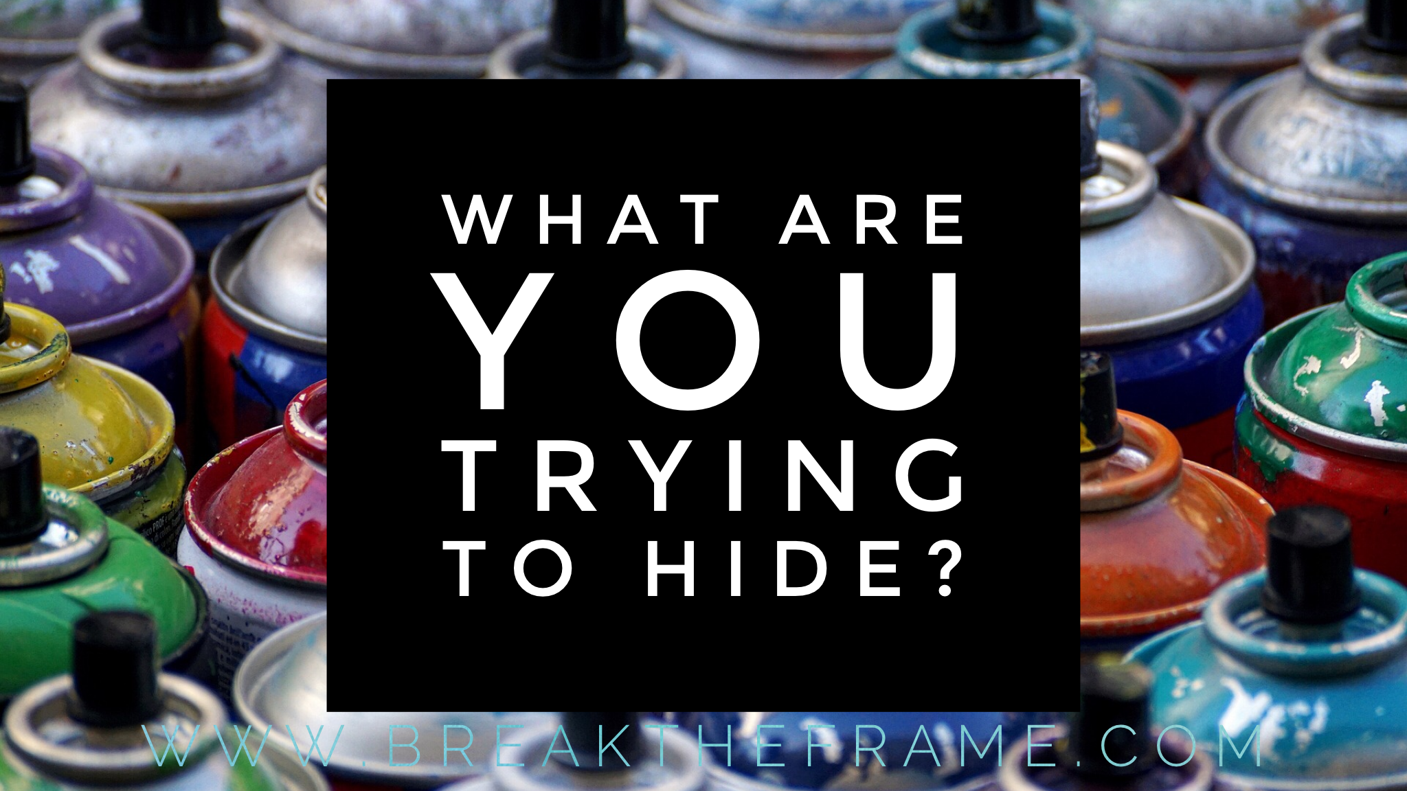 Dig Deep Into Your Personal Leadership And Stop Hiding