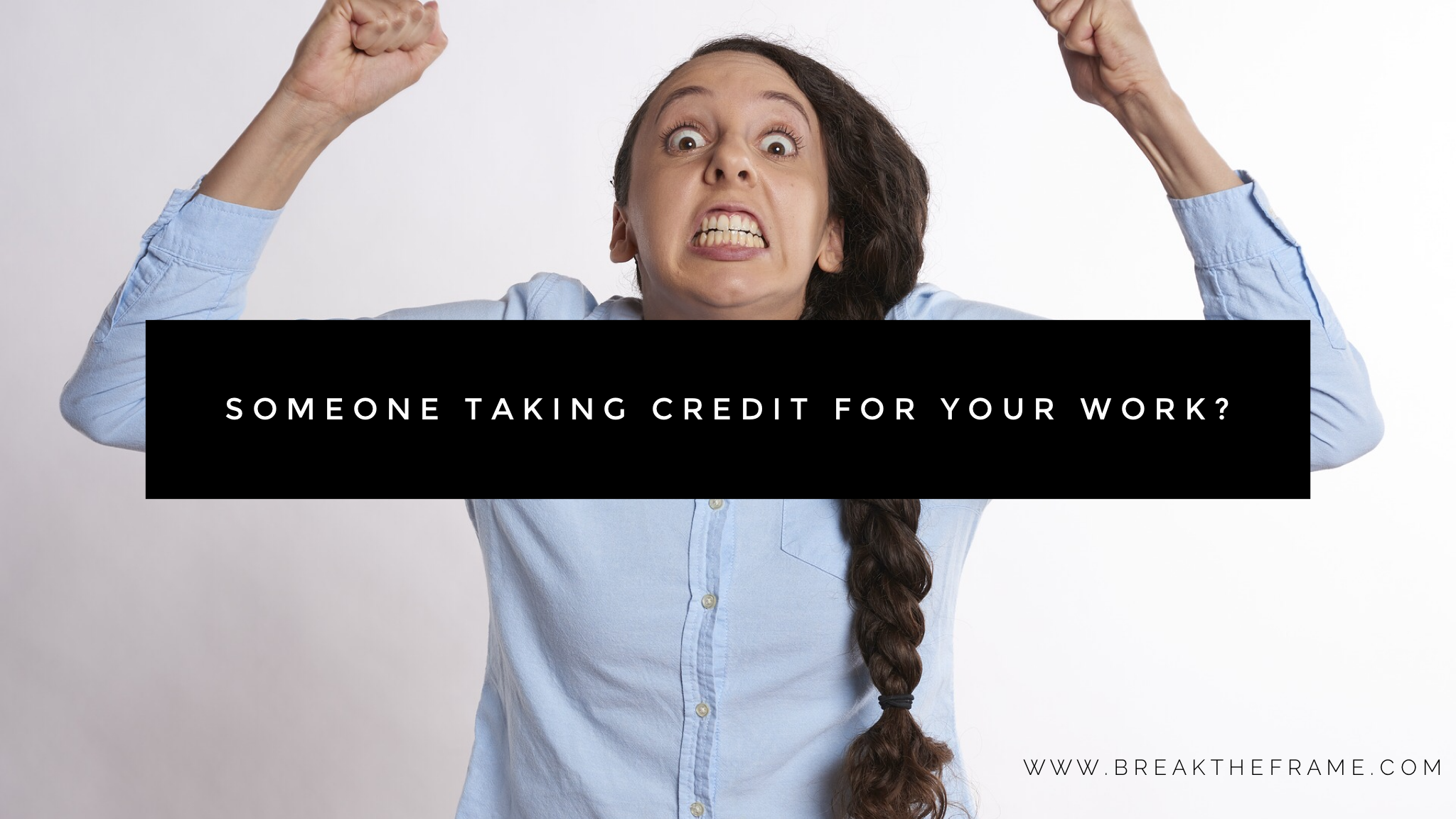 How to Handle a Colleague Who Takes Credit for Your Work - The